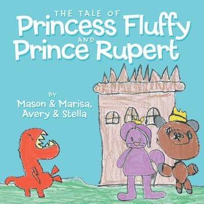 Tale of Princess Fluffy and Prince Rupert 1
