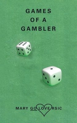 bokomslag Games of a Gambler