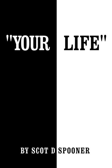 bokomslag &quot;Your Life&quot;