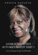 bokomslag Annick Nouatin's Autobiography Part 1
