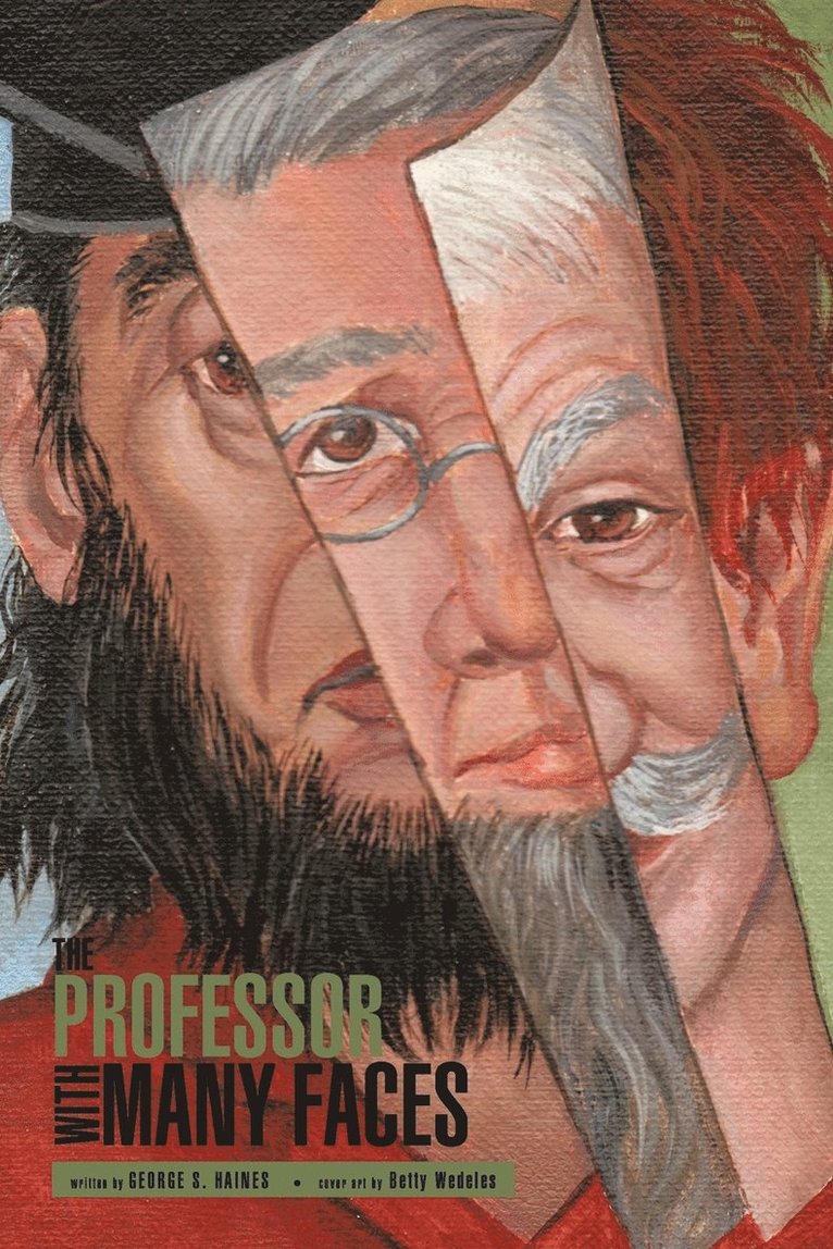 Professor with Many Faces