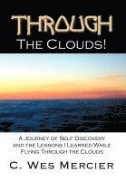 C. Wes Mercier, C Wes Mercier - Through the Clouds, Inbunden