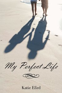 bokomslag My Perfect Life