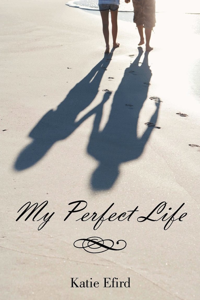 My Perfect Life 1