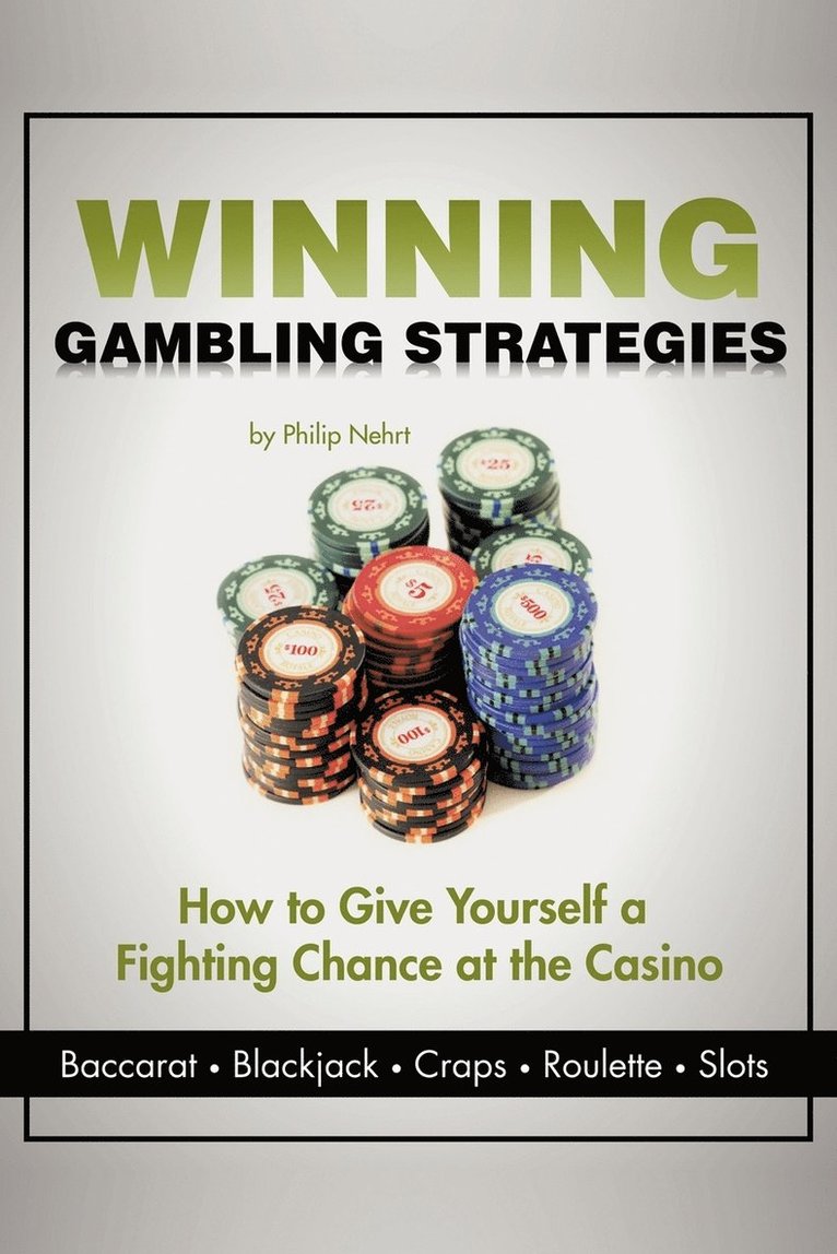 Winning Gambling Strategies 1