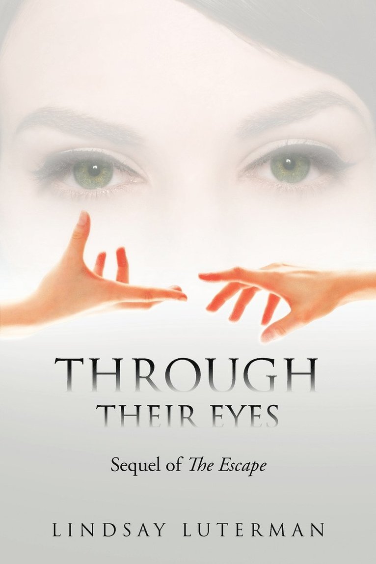 Through Their Eyes 1