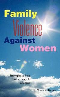 bokomslag Family Violence Against Women