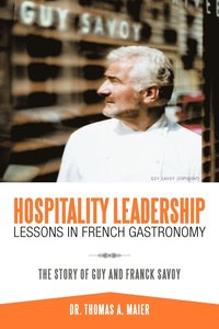 bokomslag Hospitality Leadership Lessons in French Gastronomy