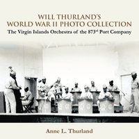 bokomslag Will Thurland's World War II Photo Collection