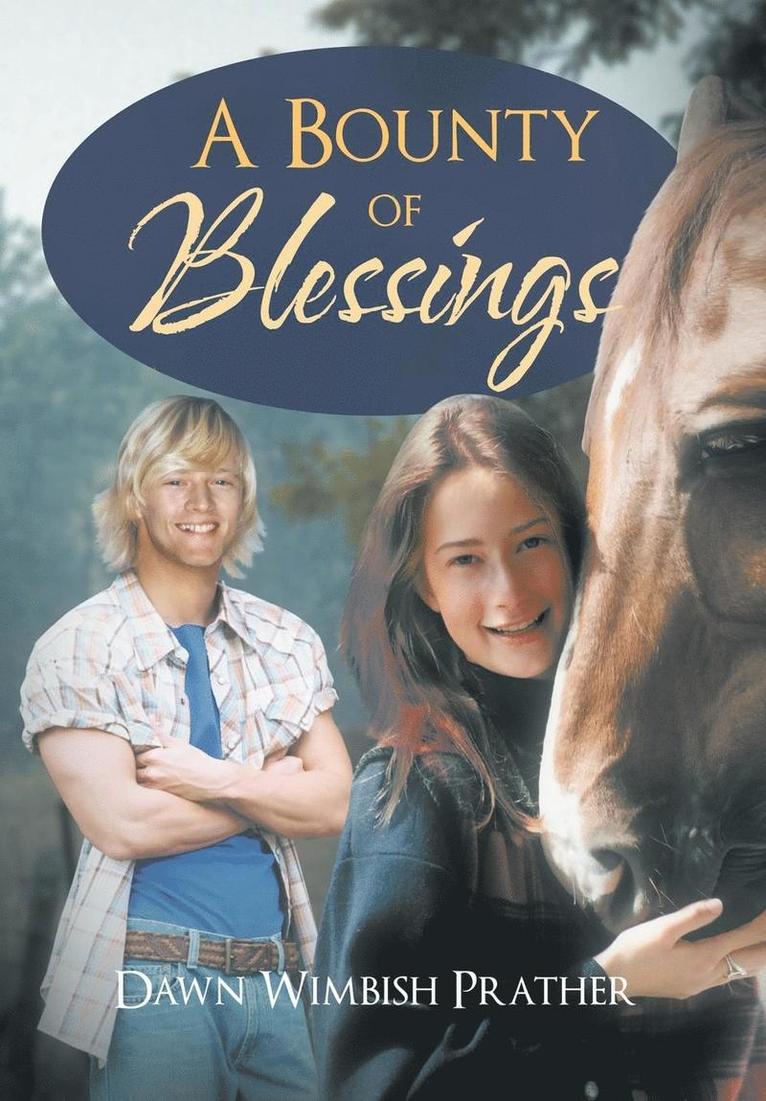 Dawn Wimbish Prather - Bounty of Blessings, Inbunden