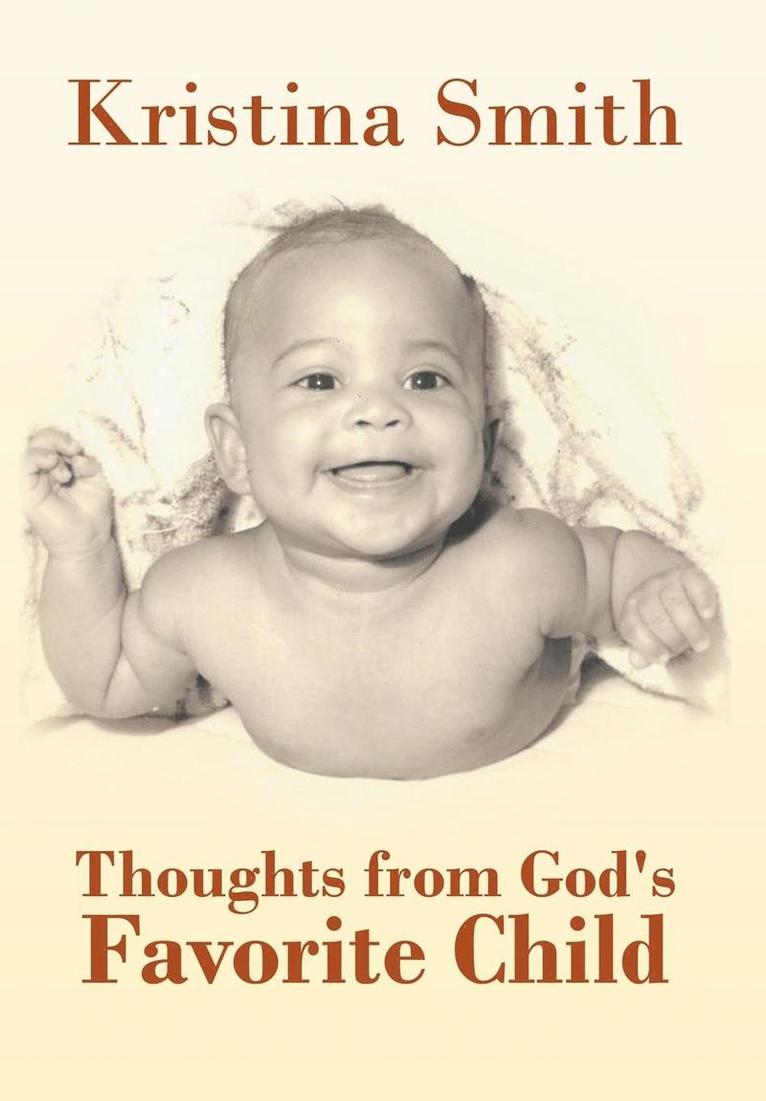 Thoughts from God's Favorite Child 1