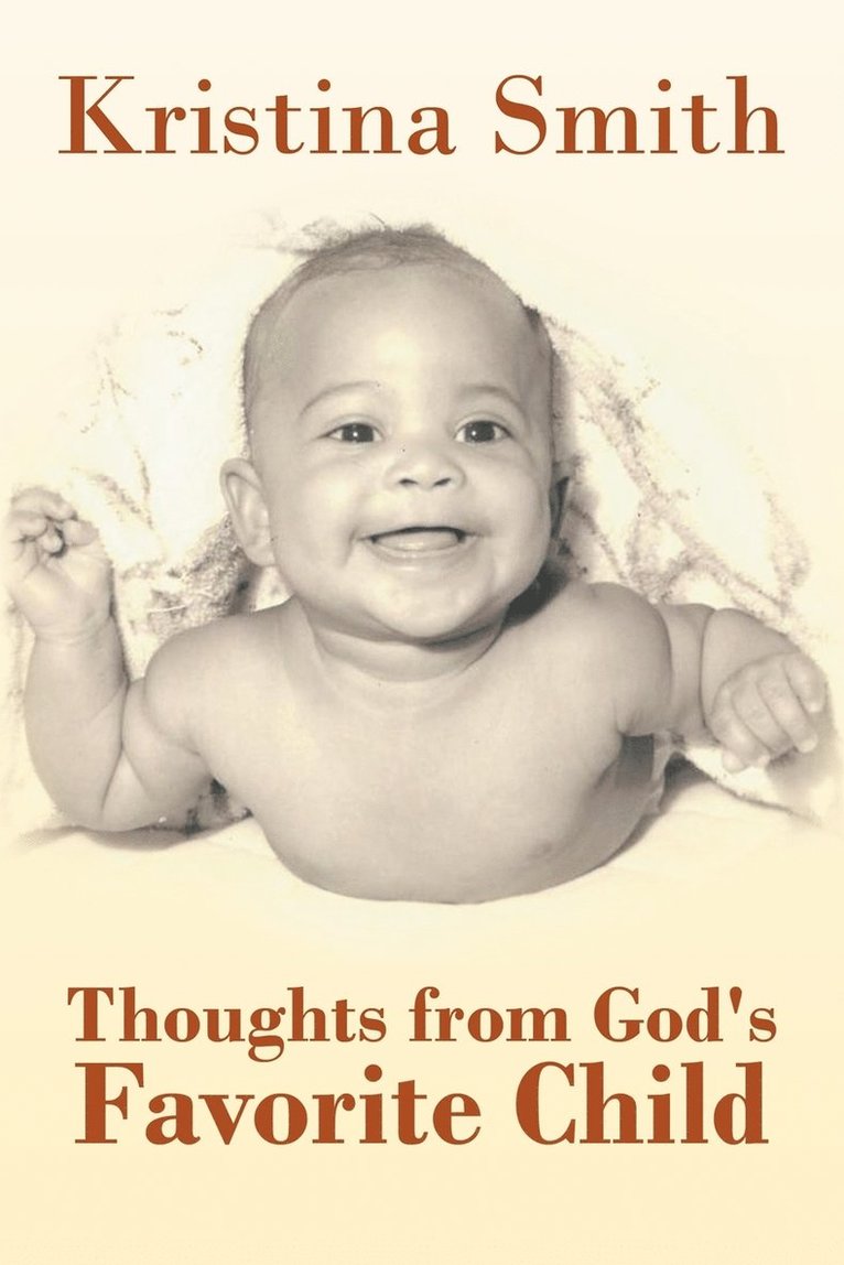 Thoughts from God's Favorite Child 1