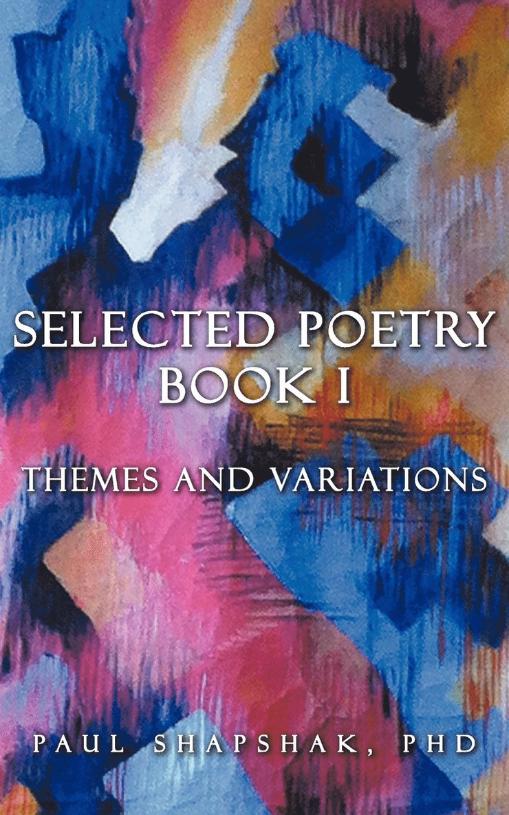 Selected Poetry Book I 1