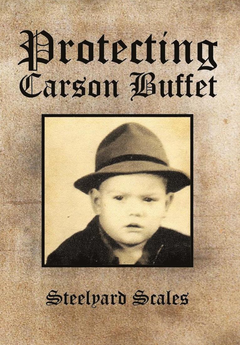 Protecting Carson Buffet 1