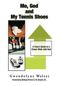 bokomslag Me, God and My Tennis Shoes