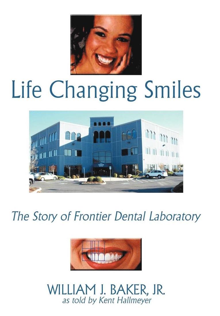 Life Changing Smiles 1