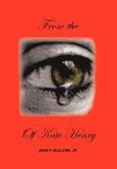 bokomslag From the Eye of Kate Henry