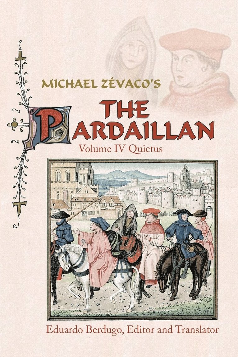 Michael Zevaco's The Pardaillan 1