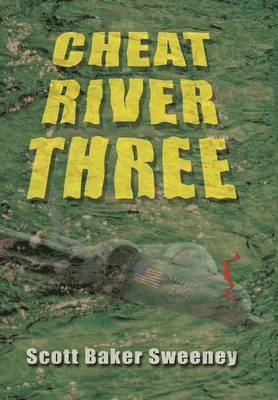 Cheat River Three 1