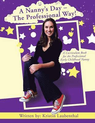 bokomslag Nanny's Day - The Professional Way!