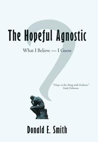 bokomslag The Hopeful Agnostic