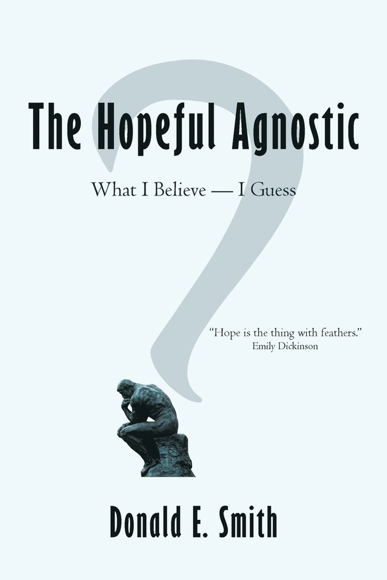 Hopeful Agnostic