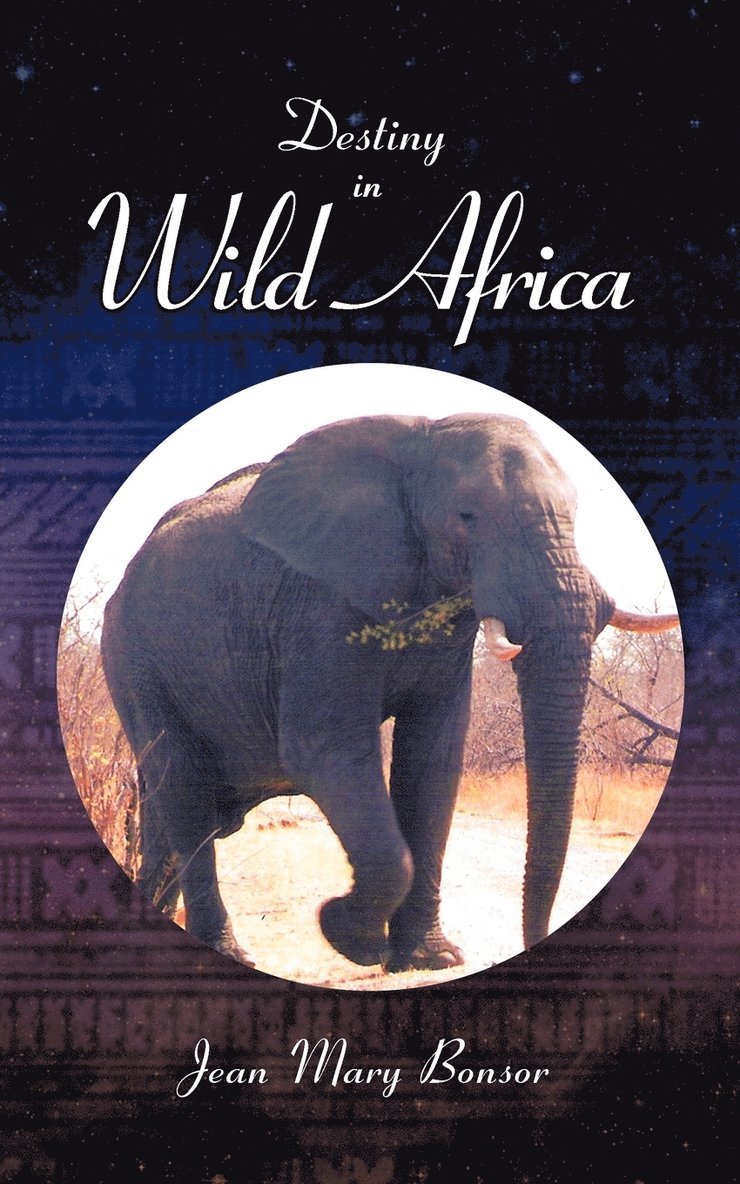 Destiny in Wild Africa 1