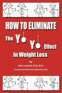 bokomslag How to Eliminate the Yo Yo Effect in Weight Loss