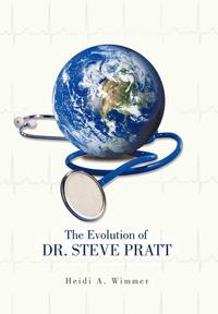 bokomslag Evolution of Dr. Steve Pratt