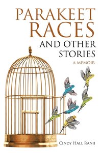 bokomslag Parakeet Races and Other Stories