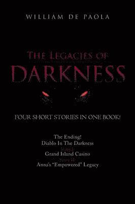 bokomslag The Legacies of Darkness