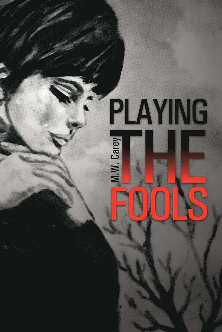 Playing the Fools 1