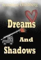 Dreams and Shadows 1