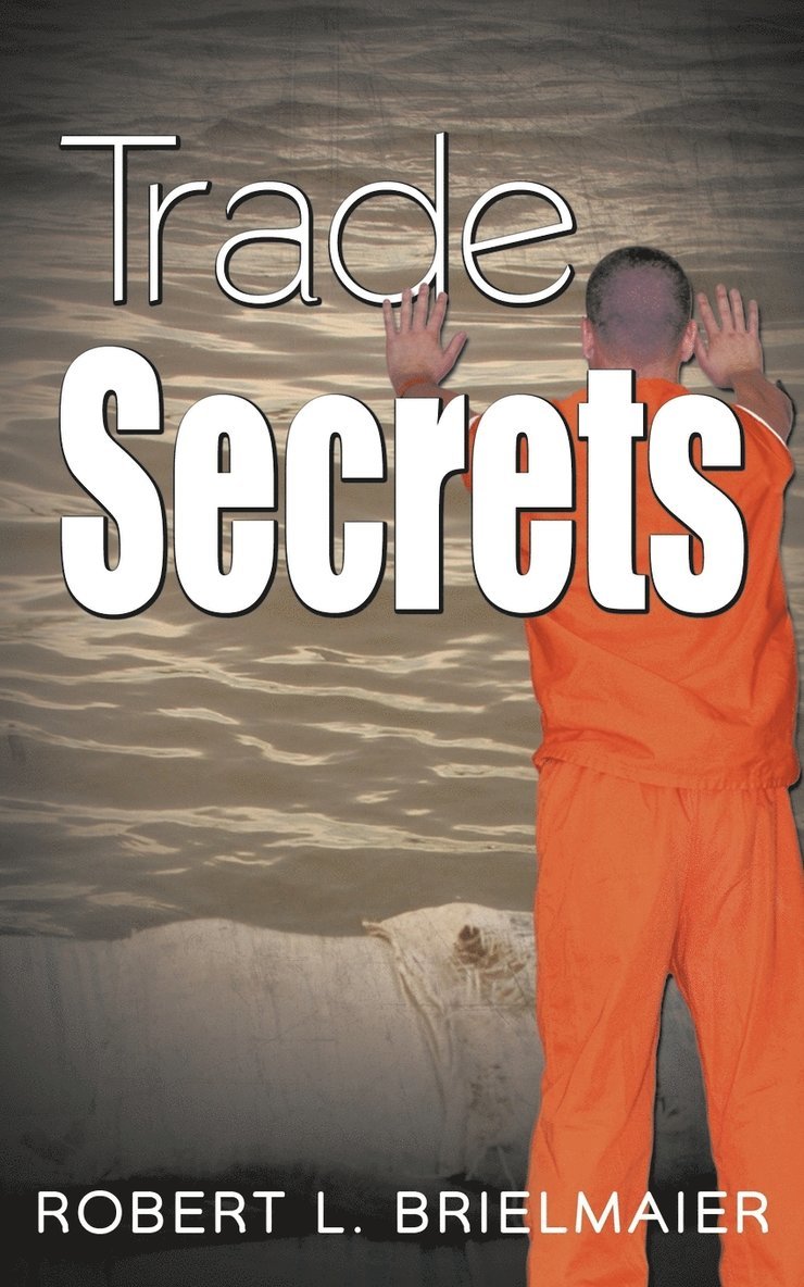Trade Secrets 1