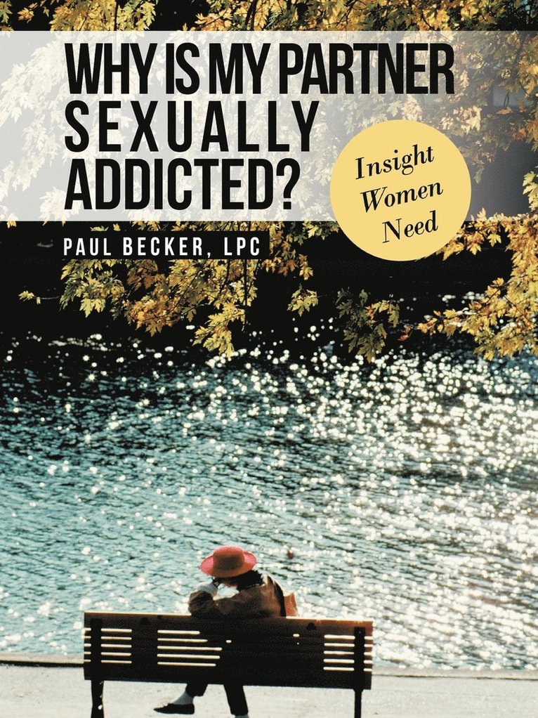 Why Is My Partner Sexually Addicted? 1