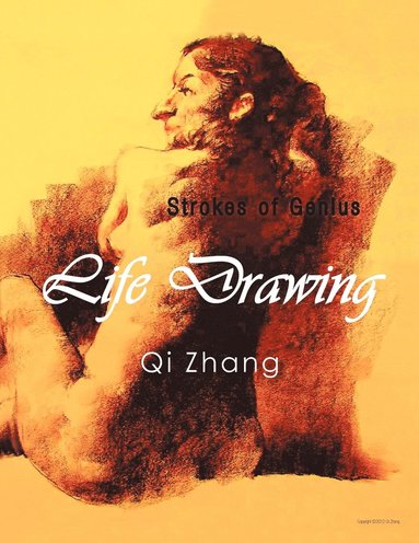 Qi Zhang - Life Drawing, Häftad
