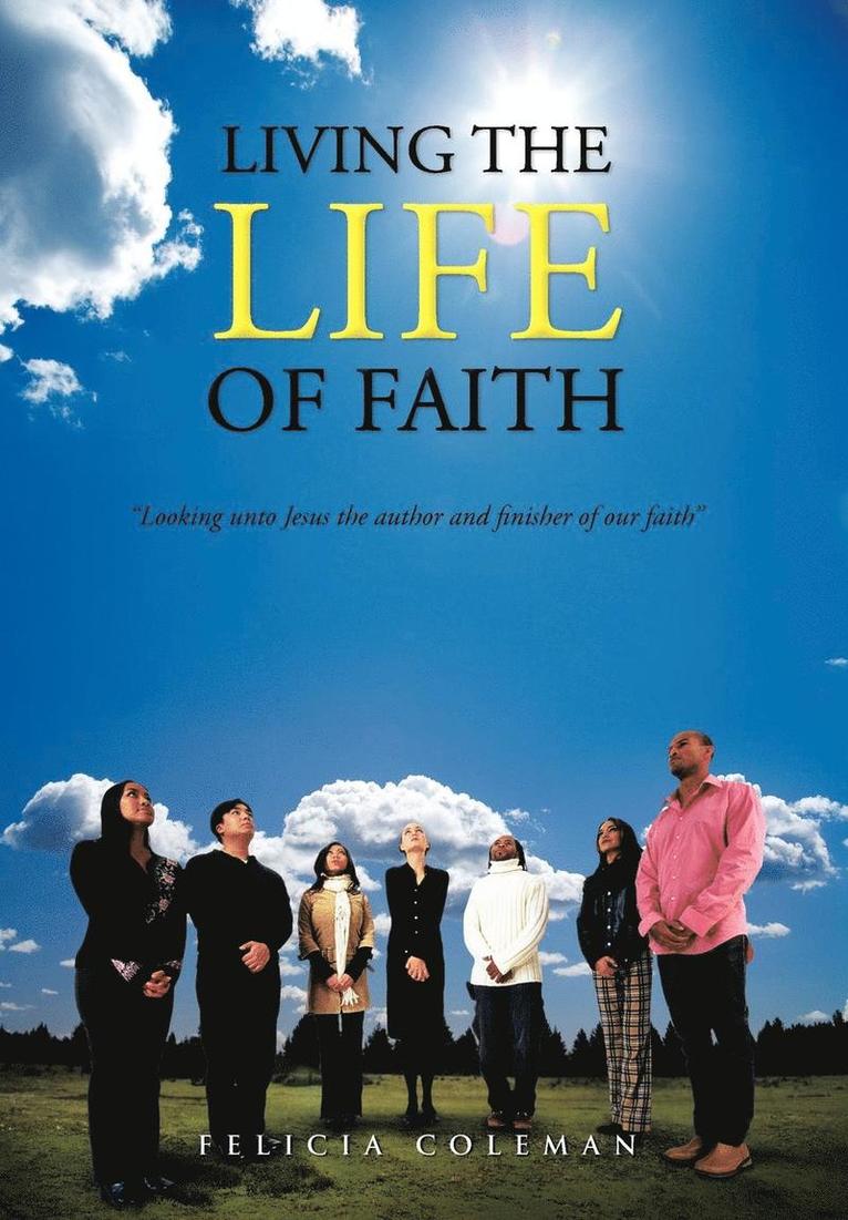 Living the Life of Faith 1