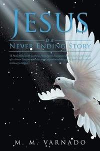 bokomslag Jesus Is a Never Ending Story