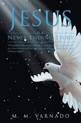 Jesus Is a Never Ending Story 1