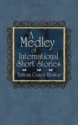 bokomslag Medley of International Short Stories