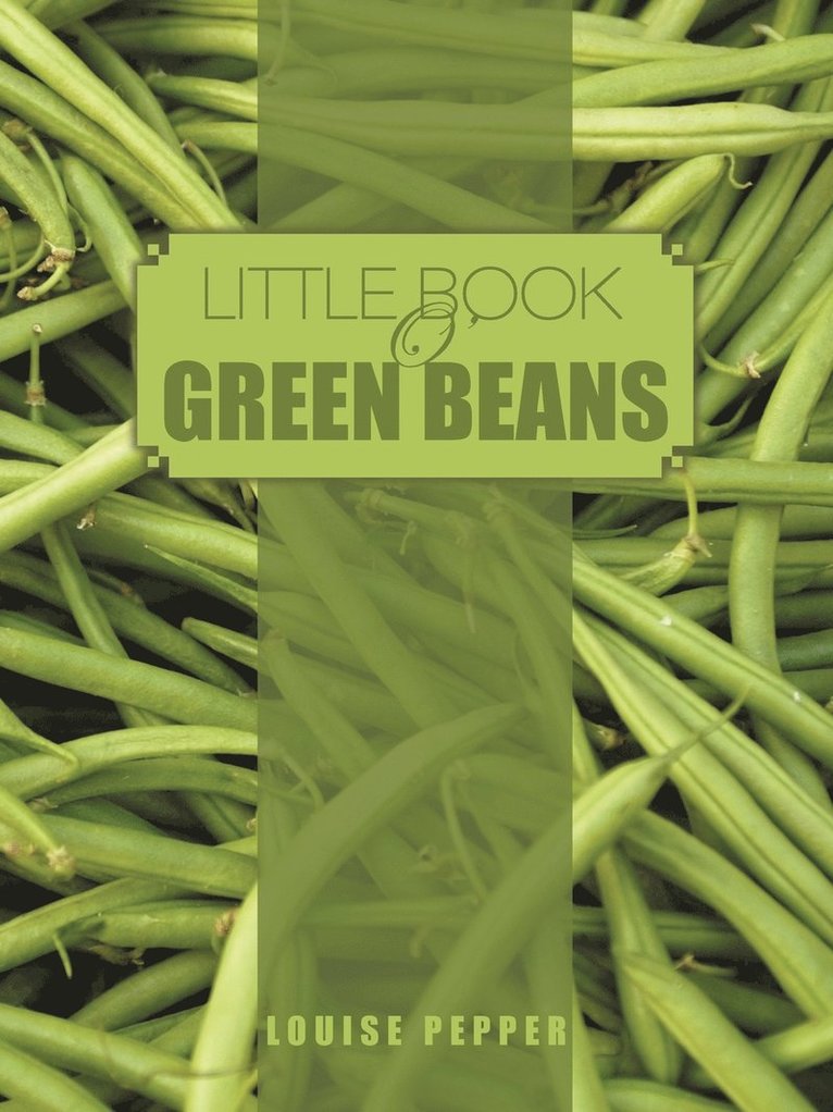 Little Book O'Green Beans 1