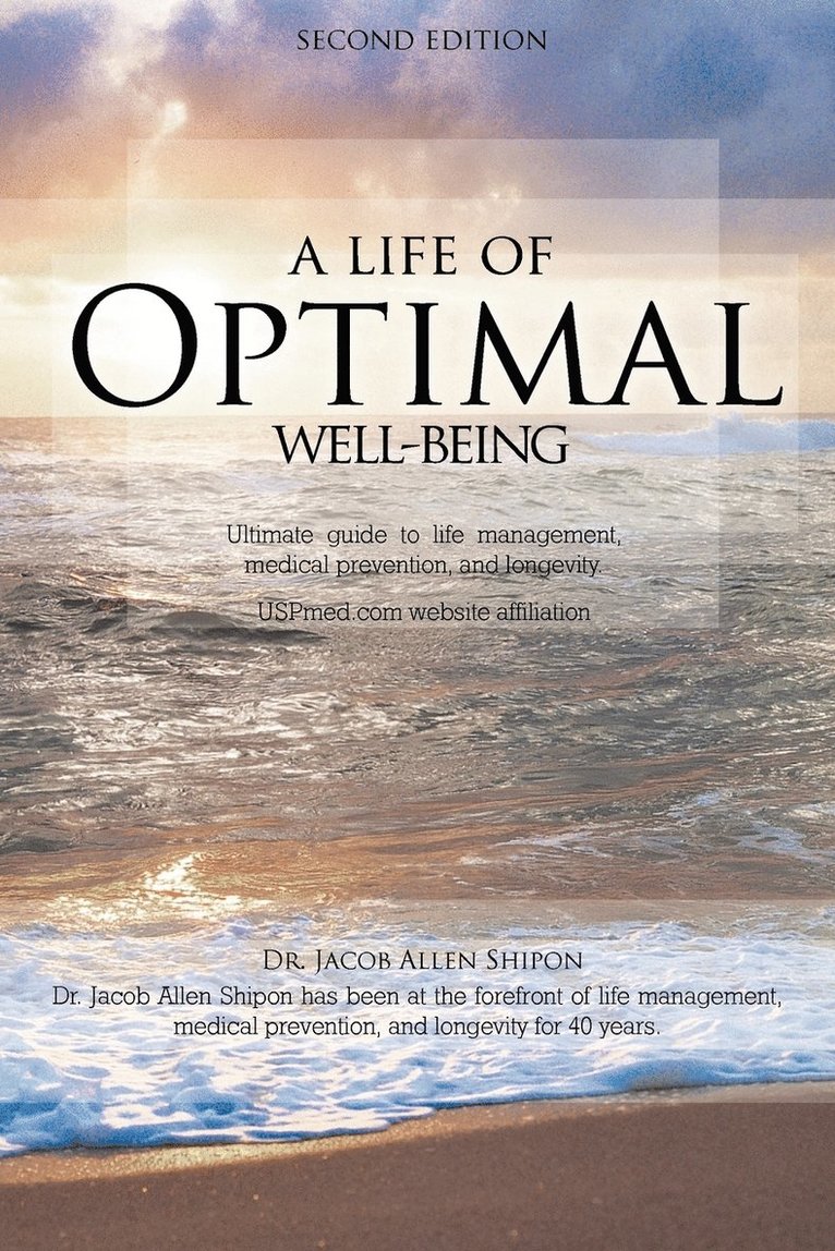 Dr. Jacob Allen Shipon, Jacob Allen Shipon - Life of Optimal Well-Being Second Edition, Häftad