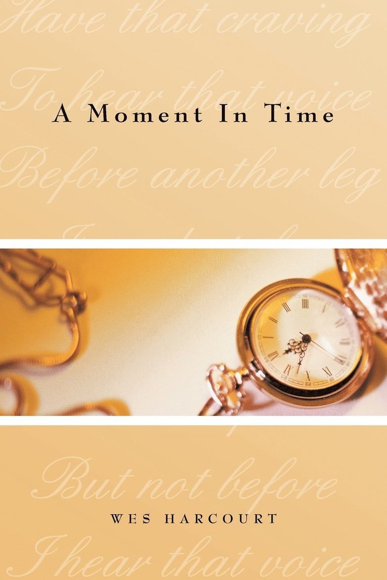 A Moment In Time 1