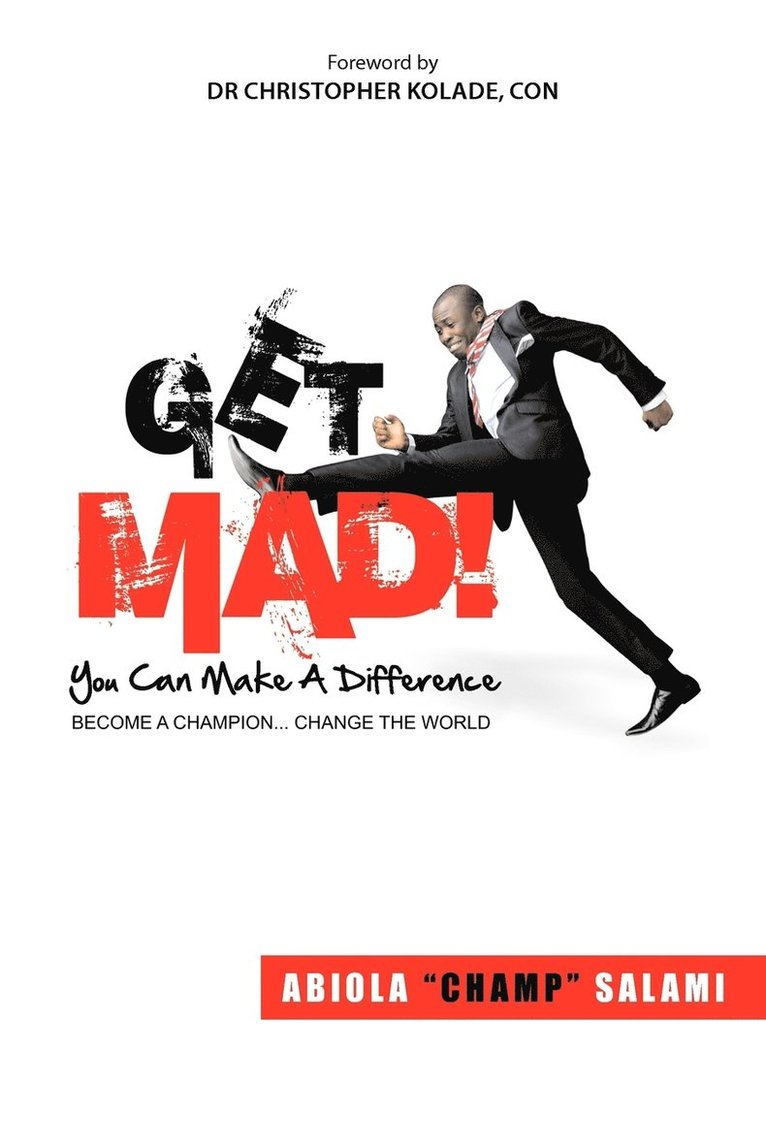 Get MAD! (You Can Make A Difference) 1