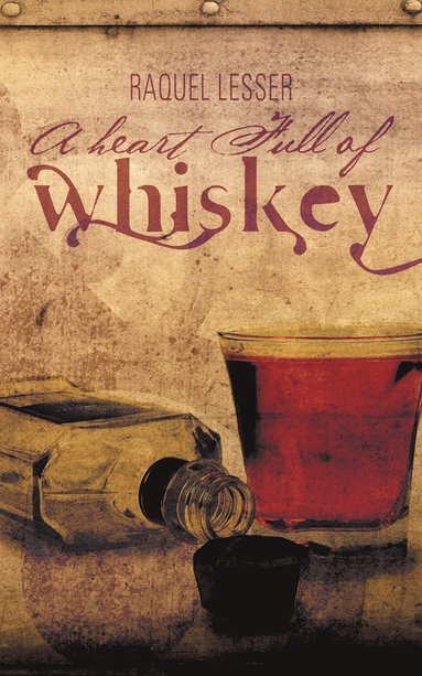 bokomslag Heart Full of Whiskey