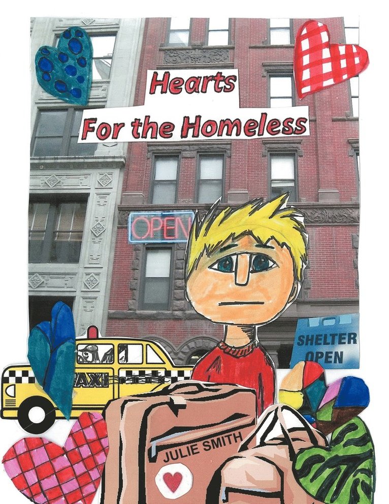 Julie Smith - Hearts for the Homeless, Häftad