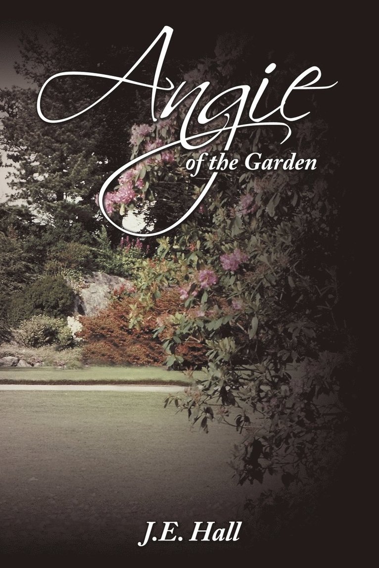 Angie of the Garden 1