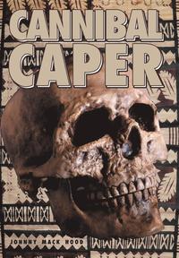 bokomslag Cannibal Caper