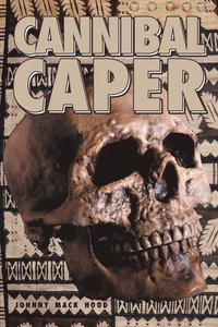 bokomslag Cannibal Caper