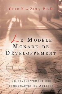 bokomslag Le Modele Monade De Developpement